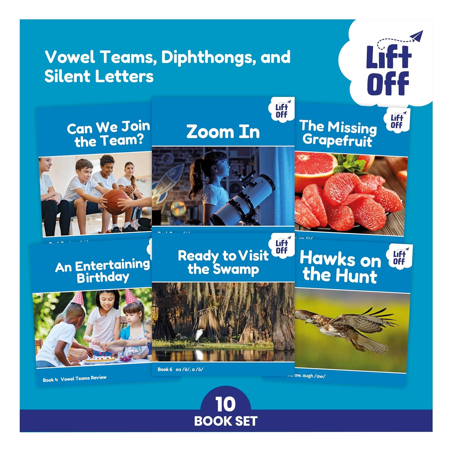 Lift Off Readers Vowel Teams, Diphthongs, and Silent Letters